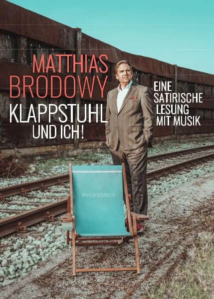 Matthias Brodowy – KLAPPSTUHL UND ICH